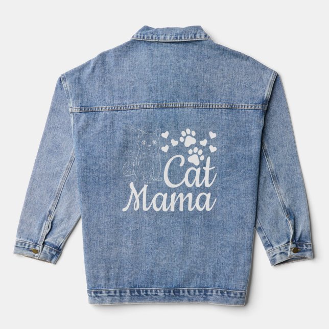 Veste En Jean Chat Mama Cute Chat Maman Chat I Chat Mama (Verso)