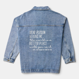 Veste En Jean Chère personne derrière moi Citation gentille v2