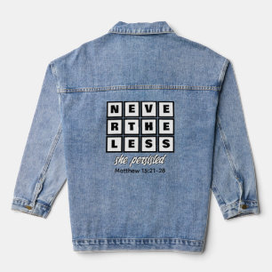 Veste En Jean Chrétienne POURTANT ELLE A PERSISTÉ
