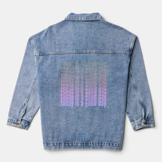 Veste En Jean Citation Aujourd'Hui Est Un Bon Jour Bleu Et Rose (Verso)