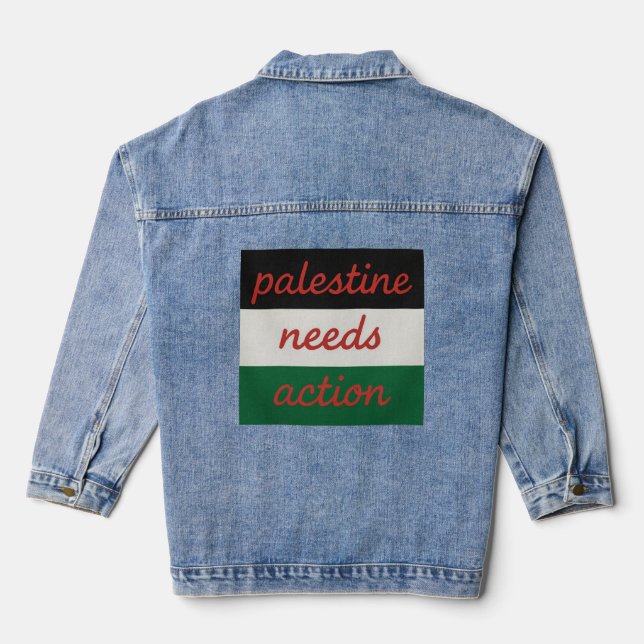 Veste En Jean Denim Jacket Palestine needs Action (Verso)