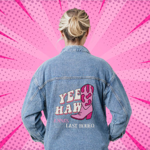 Veste En Jean Dernier Rodeo Bachelorette Cadeaux Yee Haw Cowgirl