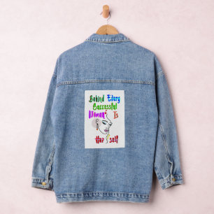 Veste En Jean Derrière Chaque Femme Réussie Se Trouve Elle-Même