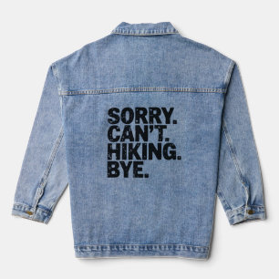 Veste En Jean Désolé ne peut pas Randonnée Au revoir Aventure, C