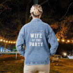 Veste En Jean Épouse de la mariée du Parti<br><div class="desc">Superbe veste en denim. Parfait pour la photo avec la fête de la Mariée !</div>