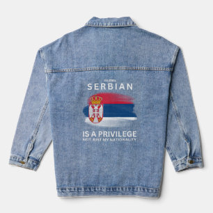 Veste En Jean Être Serbe Est Un Privilège