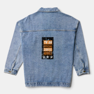 Veste En Jean Funky Je suis un accro du café officiel