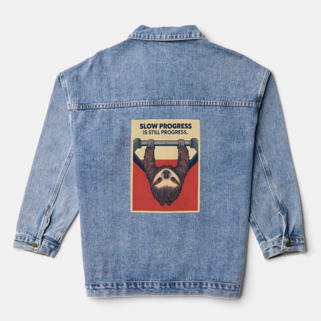 Veste En Jean Funny Sloth Gym Motivation Poster - Slow Progress  (Verso)