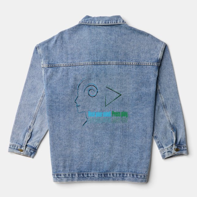 Veste En Jean Heal your mind. Press play (Verso)