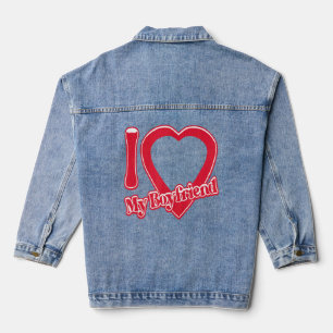 Veste En Jean I Love My Boyfriend