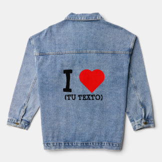 VESTE EN JEAN I LOVE + TU TEXTO