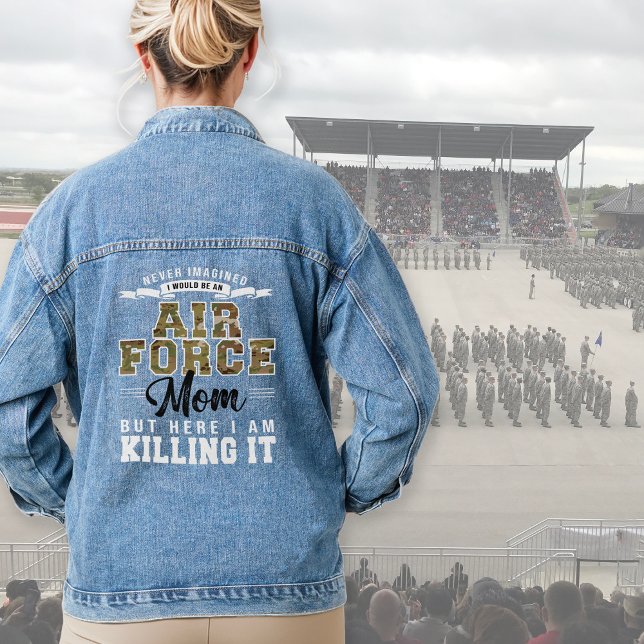 Veste En Jean Ici Je Le Tue Drôle Air Force Maman Cadeau USAF (Never imagined I Would Be An Air Force Mom But Here I Am Killing It denim jean jacket gift, usaf mom)