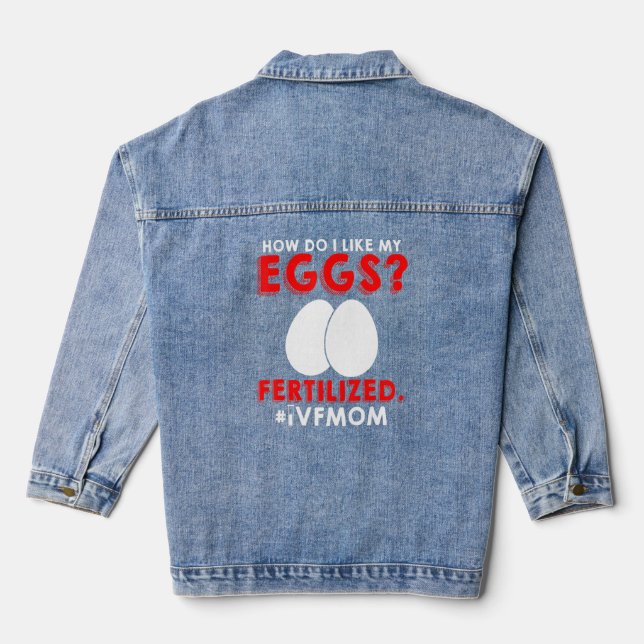 Veste En Jean Ivf Warrior Maman Transfert Jour Infertilité 2 (Verso)