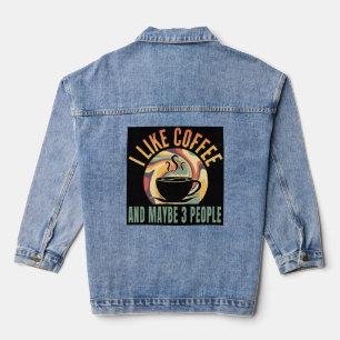 Veste En Jean j'aime le café et peut-être 3 personnes style rétr