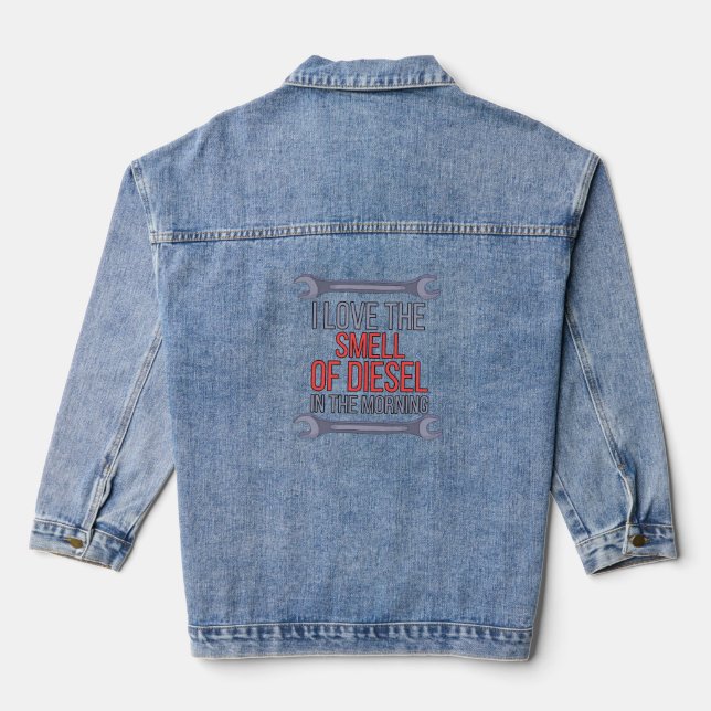 Veste En Jean J'aime l'odeur du diesel le matin (Verso)