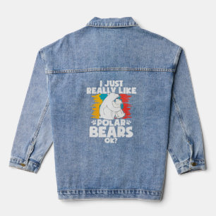 Veste En Jean J'Aime Vraiment Les Ours Polaires Ok