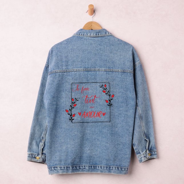 Veste En Jean je fais tout avec amour (Hangar)