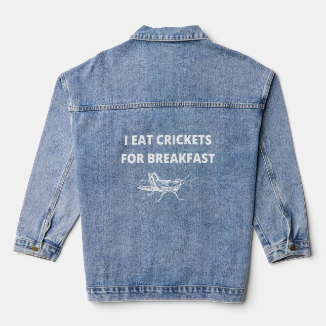 Veste En Jean Je Mange Des Crickets Pour Le Petit Déjeuner Desig (Verso)