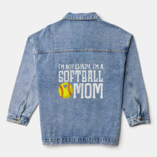 Veste En Jean Je ne suis pas fou Je suis une maman de softball F