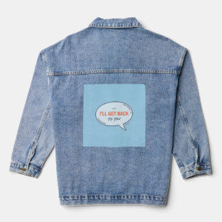 Veste En Jean L.U.S.A - Je vous recontacterai - Bulle de dialogu