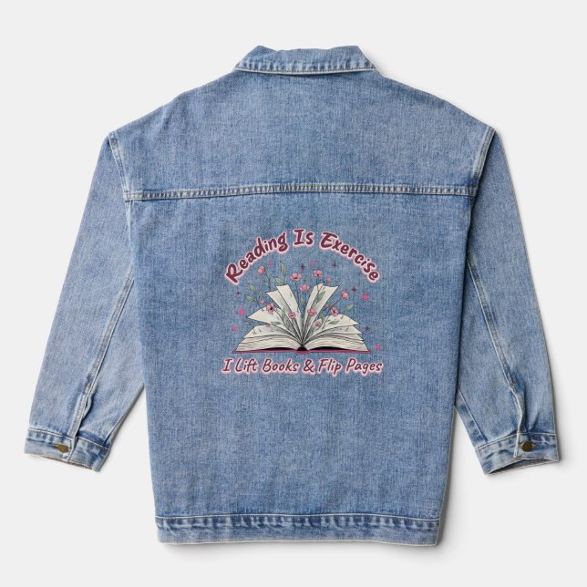 Veste En Jean La Lecture Est L'Exercice... (Verso)