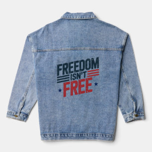 Veste En Jean La liberté n'est pas gratuite - Conception patriot