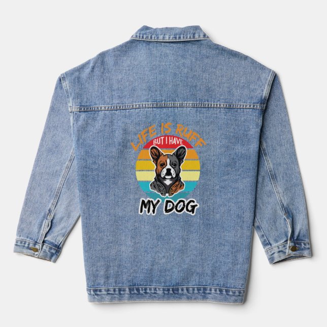 Veste En Jean La Vie Est Fausse Mais J'Ai Mon Chien (Verso)