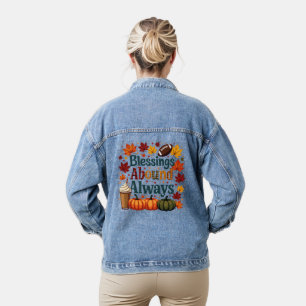 Veste En Jean Les Bénédictions Abondent Toujours Design Automne
