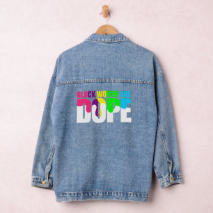 Veste En Jean Les femmes noires sont Dope Black Pride Histoire