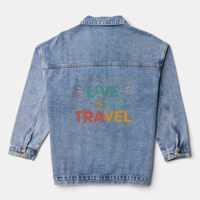 Veste En Jean Live Love Travel Tee (Verso)