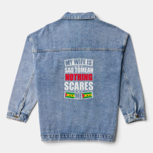 Veste En Jean Ma Femme Est Sao Tomé Rien Ne Me Fait Peur Sao Tom