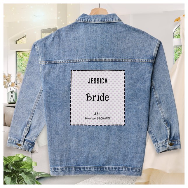 Veste En Jean Mariée Pretty Polka Dot Mariage de la fête nuptial (A denim jacket for a bride, with customizable section on the back, including name and wedding date)