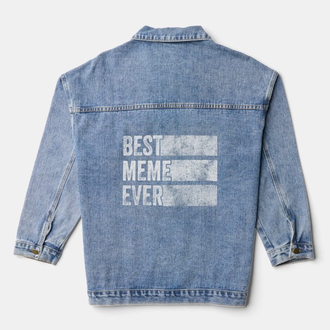 Veste En Jean Meilleur Mème Jamais Grand-mère Maman Fête de la M (Verso)