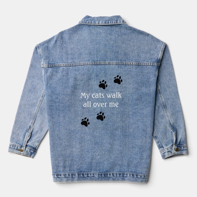 Veste En Jean Mes Chats Marchent Sur Moi (Verso)
