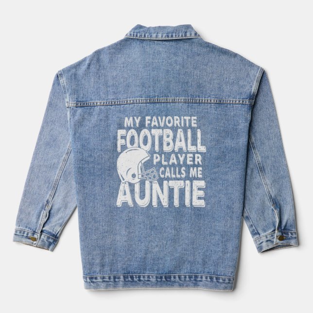 Veste En Jean Mon Joueur De Football Préféré M'Appelle Tante (Verso)