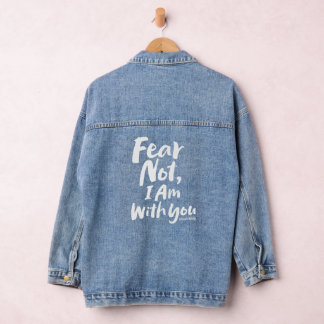 Veste En Jean NE CRAINS PAS, JE SUIS avec toi Foi chrétienne Die
