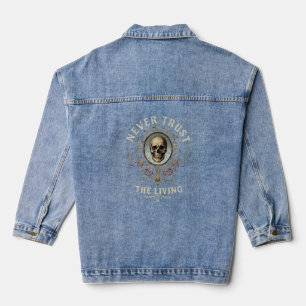 Veste En Jean Ne fais jamais confiance au vivant Spooky Gothique