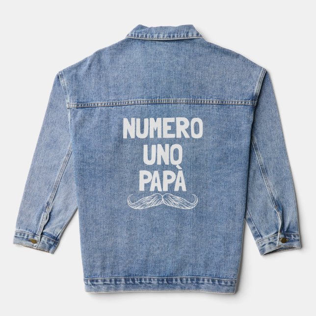 Veste En Jean Numero Uno Papa Italien Père Père Numéro 1 Papa (Verso)