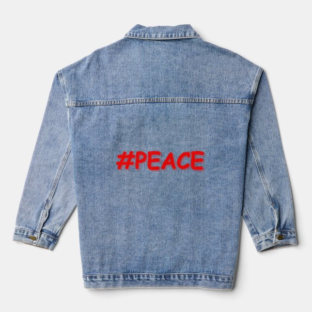 Veste En Jean "#PEACE" Mignonne Conception. Commandez dès mainte (Verso)