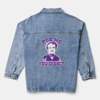 Poe No Funny Classic Humour Slogan
