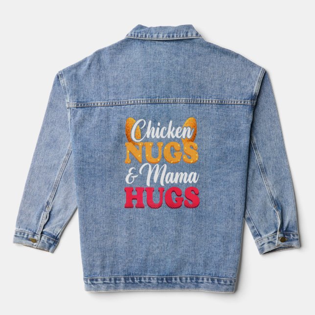Veste En Jean Poulet Nugs Et Mama Hugs Nourriture Nuggets (Verso)