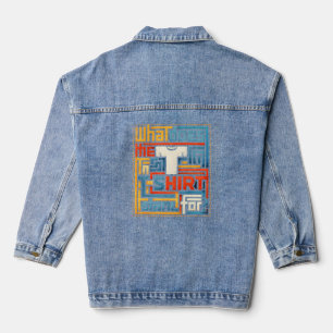 Veste En Jean Que signifie le T dans T-shirt drôle tendance