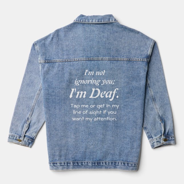 Veste En Jean Sourd, pas ignorer (Verso)