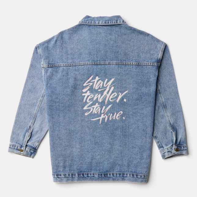Veste En Jean Stay Tender, Stay True (Verso)