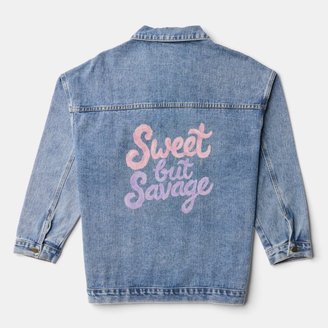 Veste En Jean Sweet But Savage Street Style Cotton Candy Graphic (Verso)