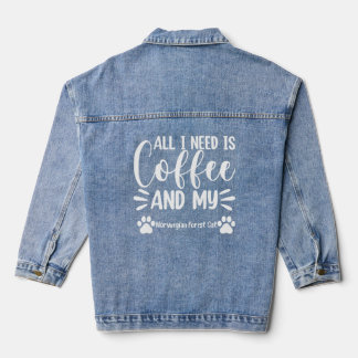 Veste En Jean Tout Ce Dont J'Ai Besoin, C'Est Du Café Et Mon Cha
