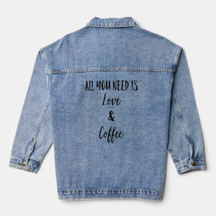 Veste En Jean Tout Ce Dont Vous Avez Besoin C'Est D'Amour Et De