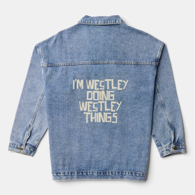Veste En Jean Westley fait des choses à Westley (Verso)