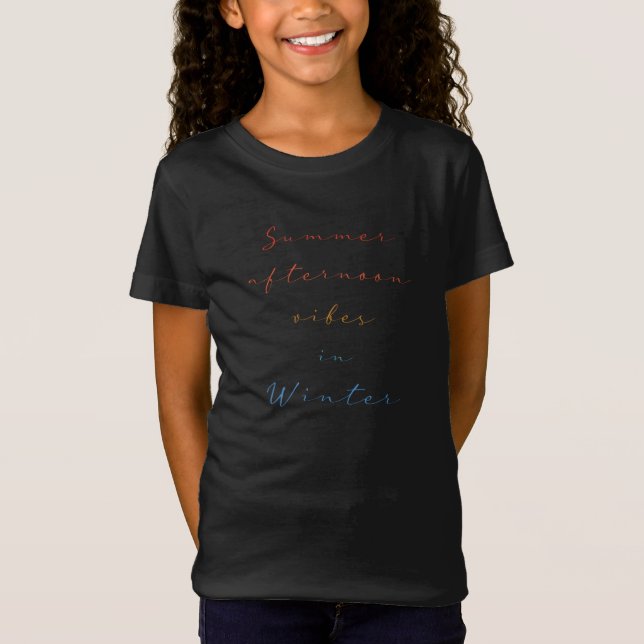 Vibes estivales en hiver T-Shirt (Devant)