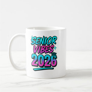 Vibes Senior 2026 Graduation Mug - Fun Class of 20